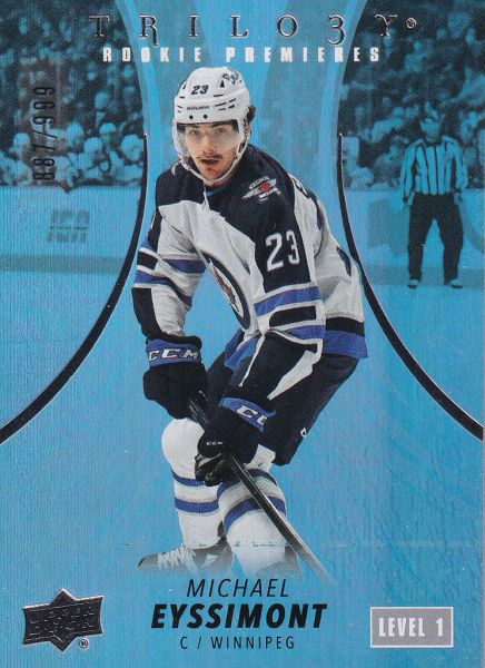 insert RC karta MICHAEL EYSSIMONT 22-23 Trilogy Rookie Premieres Common Level 1 /999